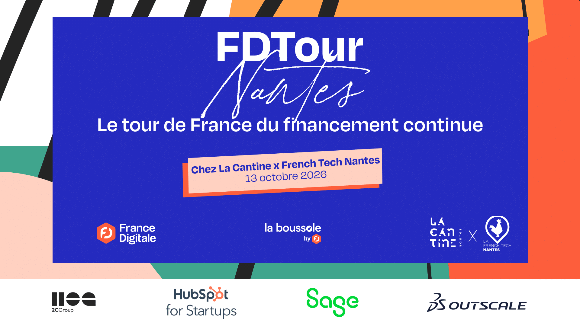 FD Tour à Nantes : rencontres entre startups & investisseurs !